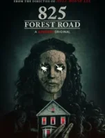 Форест Роуд, 825 смотреть онлайн (2025)